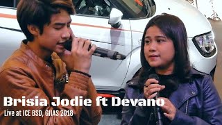 Dengan Caraku - Brisia Jodie feat Devano | Live at ICE BSD City - GIIAS 2018