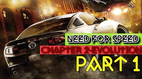 Need for Speed-No Limits | Chapter 2-Evolution | Part -1 | Gameplay