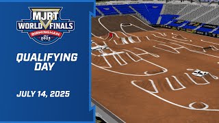 MJRT World Finals 2025: Qualifying | July 14, 2025