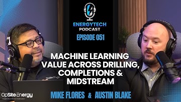 The ROI of Clean Data: Unlocking Value Across Drilling, Completions & Midstream - EP 051