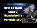 🏃🏽‍♂️⚡How To Build A DIY USB4 Thunderbolt 4 Portable SSD