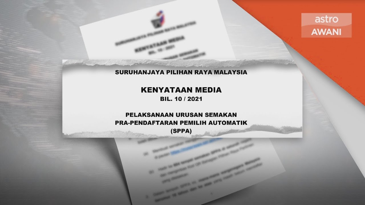 Spr Semakan Pra Pendaftaran Pemilih Automatik Sppa Bermula 1 Oktober Youtube