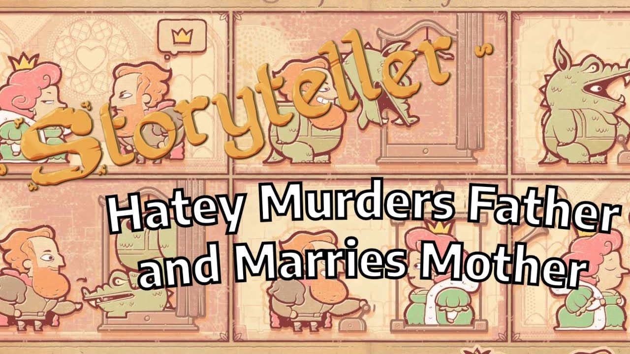storyteller-chapter-13-level-2-hatey-murders-father-and-marries