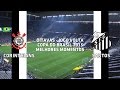 Melhores Momentos - Corinthians-SP 1 x 2 Santos-SP - Copa do Brasil - 26/08/2015