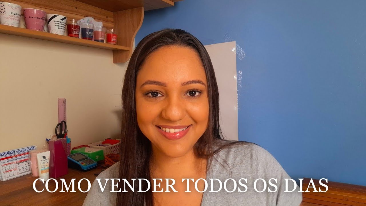 COMO VENDER TODOS OS DIAS | DICAS SIMPLES E PRÁTICAS - YouTube