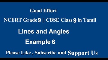 NCERT Grade 9 || CBSE Class 9  - Lines and Angles Example 6 in Tamil