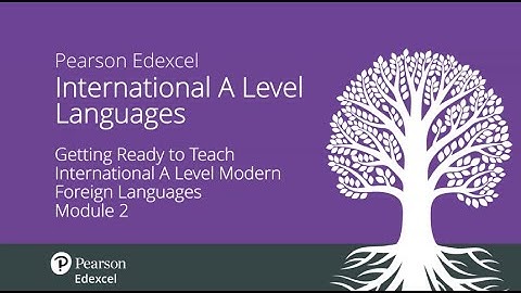 Getting Ready to Teach Pearson Edexcel International A Level French, German and Spanish (Module 2)