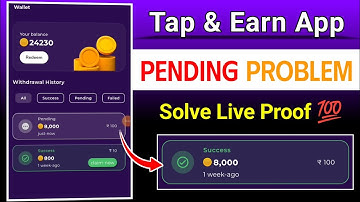Tap & Earn App Pending Problem Solve | Tap & Earn app withdrawal pending problem Live Solution