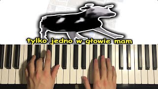 Tylko jedno w głowie mam (Piano Tutorial Lesson) | Polish Dancing Cow