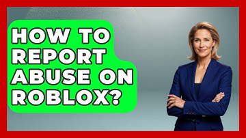 How To Report Abuse On Roblox? - Open World Tycoons