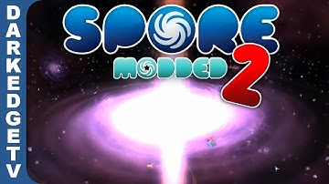 LP Modded Spore - Uber Turret Mayhem & the Galactic Core [S2E17]