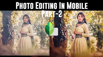 Snapseed Best Photo Editing Free Software For Mobile 👉 Snapseed in tamil -Part2