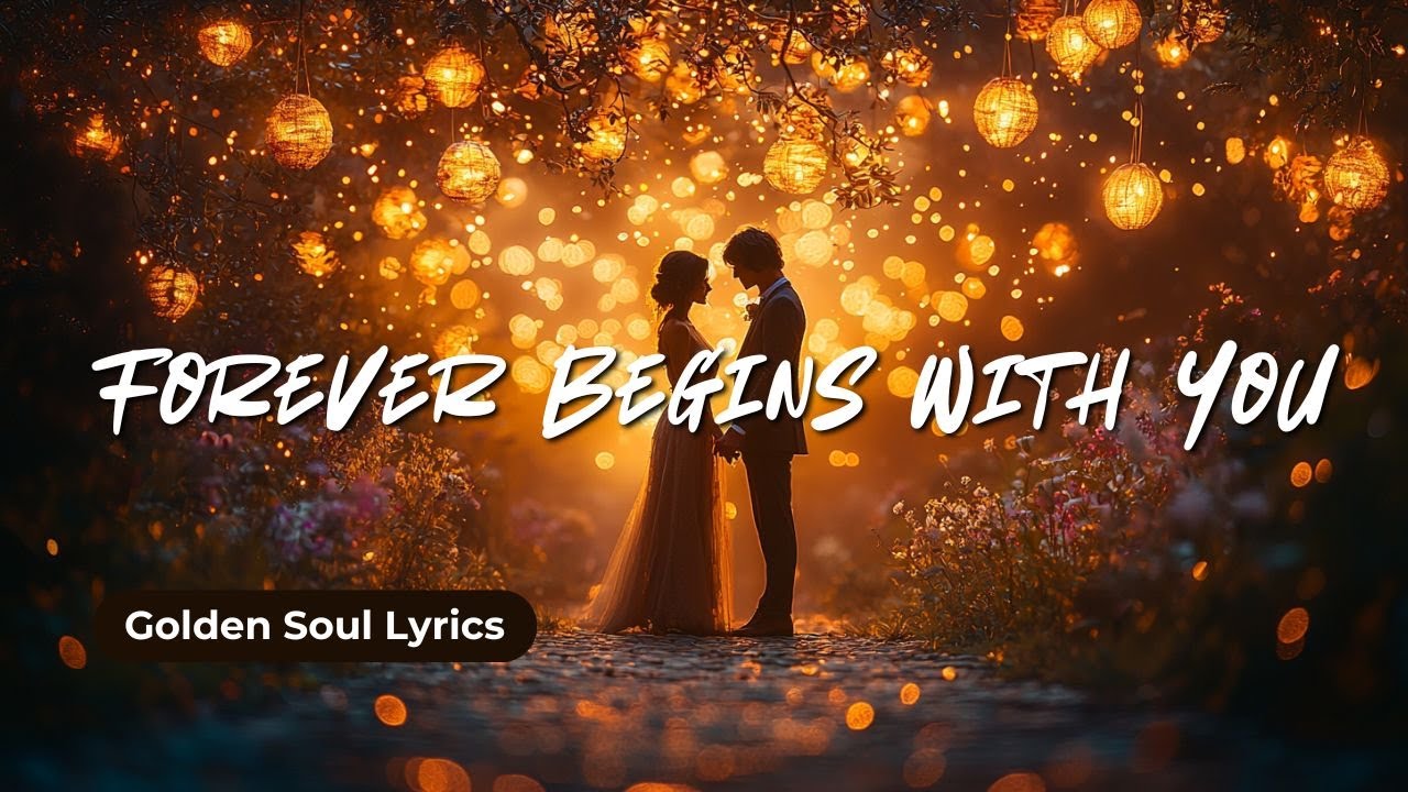 ✨ Forever Begins With You — A Timeless Romantic Pop Ballad 💖 | Official Lyric Video