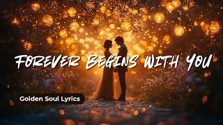  Forever Begins With You  A Timeless Romantic Pop Ballad     
