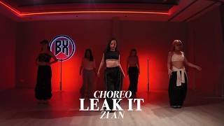 FLO- LEAK IT | ZiAn’s Choreography / BXSTUDIO