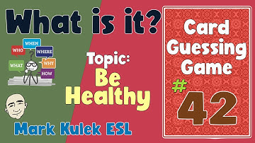 What is it? (be healthy) | Fluency Practice - Mark Kulek ESL