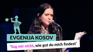 Evgenija Kosov – Vorhang auf