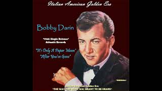Watch Bobby Darin Its Only A Paper Moon video