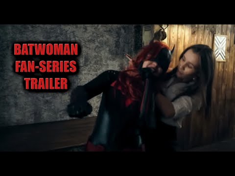 batwoman-season-trailer-fan-film-series-(dc-comics/superheroine/short-movie)