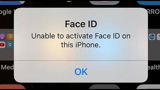 Unable To Activate Face ID On This iPhone