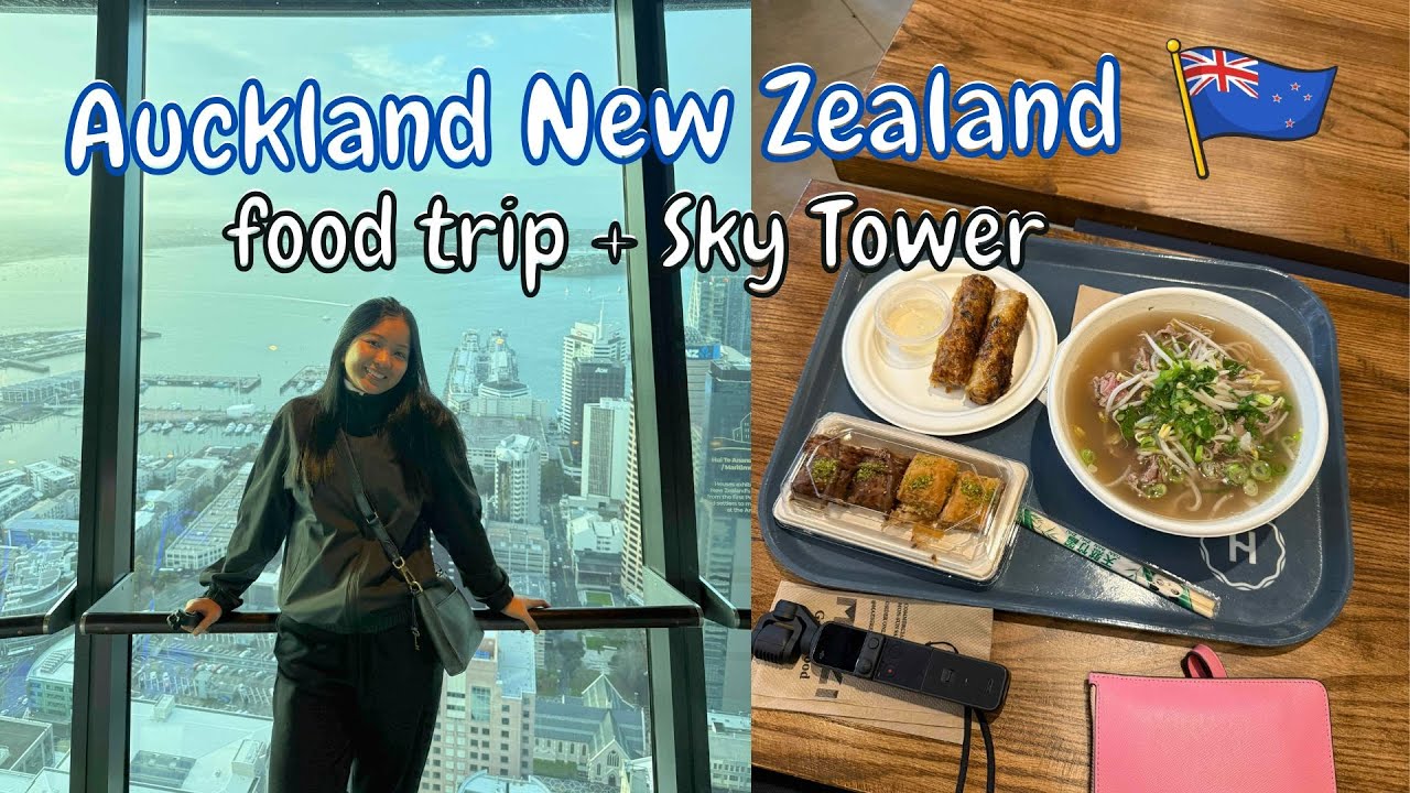 Auckland New Zealand Food Trip + Sky Tower | Joyce Gorospe