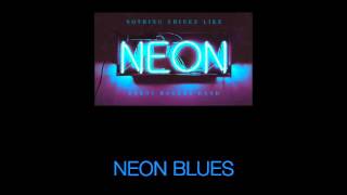 Video thumbnail of "Randy Rogers Band - Neon Blues"