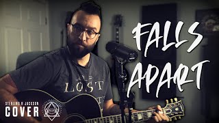 Falls Apart - Hurt - Acoustic Cover by Sterling R Jackson