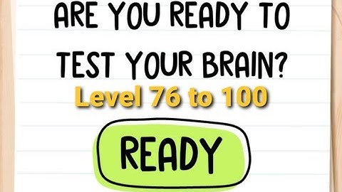 Brain Test: Tricky Puzzles | Level 76 to 100