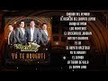 Los Alegres Del Barranco - Yo Te Adverti (Nuevo Album 2018 Completo)