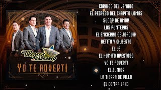 Download lagu Los Alegres Del Barranco Yo Te Adverti Los Alegres Del Barranco Yo Te Adverti