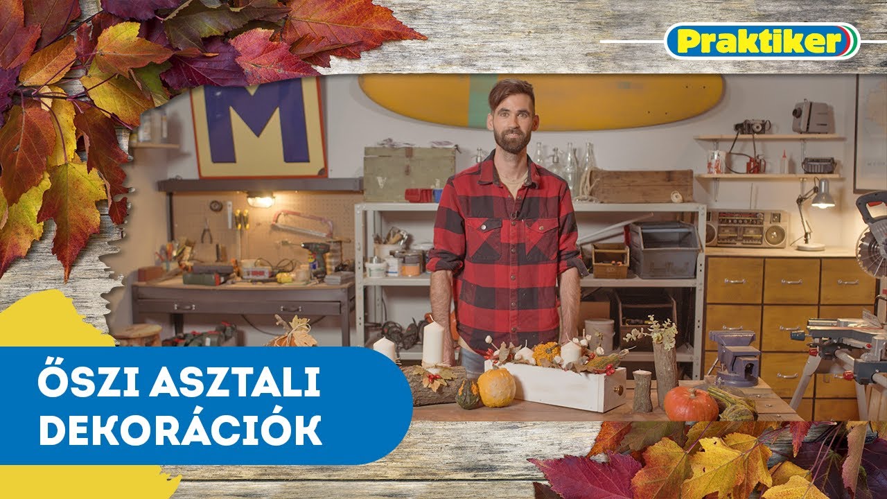 Őszi asztali dekoráció házilag 🍂 - Csináld magad - Praktiker Magyarország