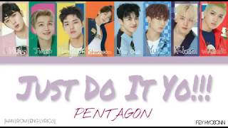 PENTAGON (펜타곤) - 저두요!! (Just do it yo!!) [Color Coded Han|Rom|Eng Lyrics] 가사 chords