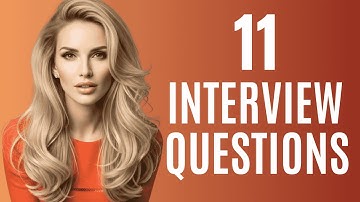 11 Most Common Interview Questions and Answers | How to Ace Any Interview