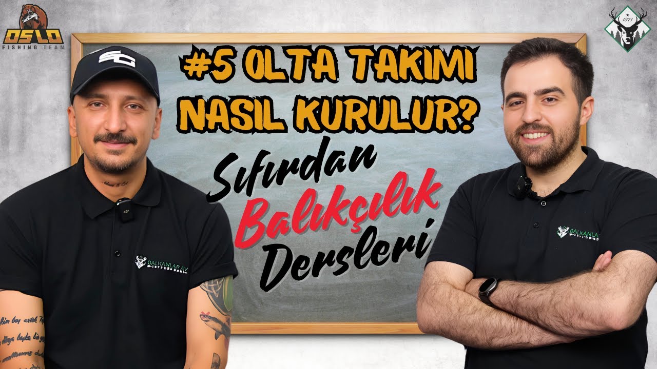 Sıfırdan Balıkçılık Dersleri #5 | Olta Takımı Nasıl Kurulur?