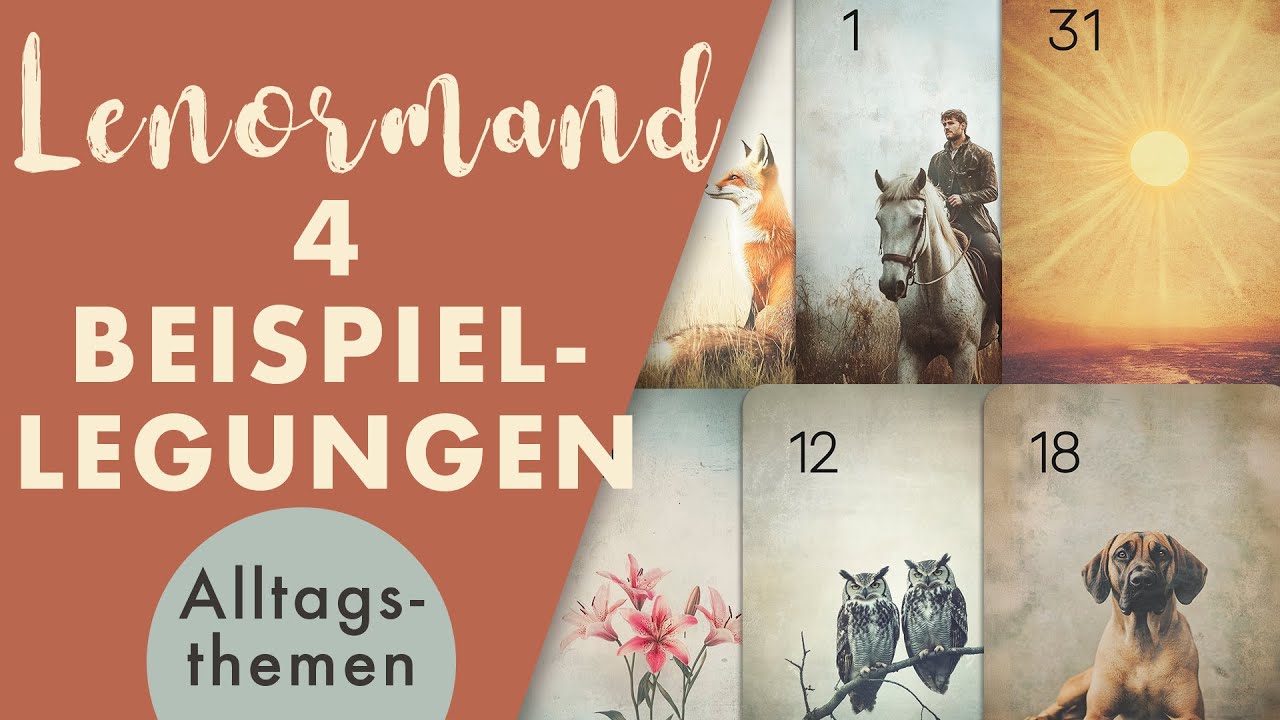 Vier Lenormand Beispiellegungen zu Alltagsfragen | einsteigerfreundliche Minilegungen