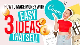 HOW TO MAKE MONEY WITH CANVA | 3 EASY DIGITAL IDEAS | BOUGHT SOME DIGITAL PRODUCTS