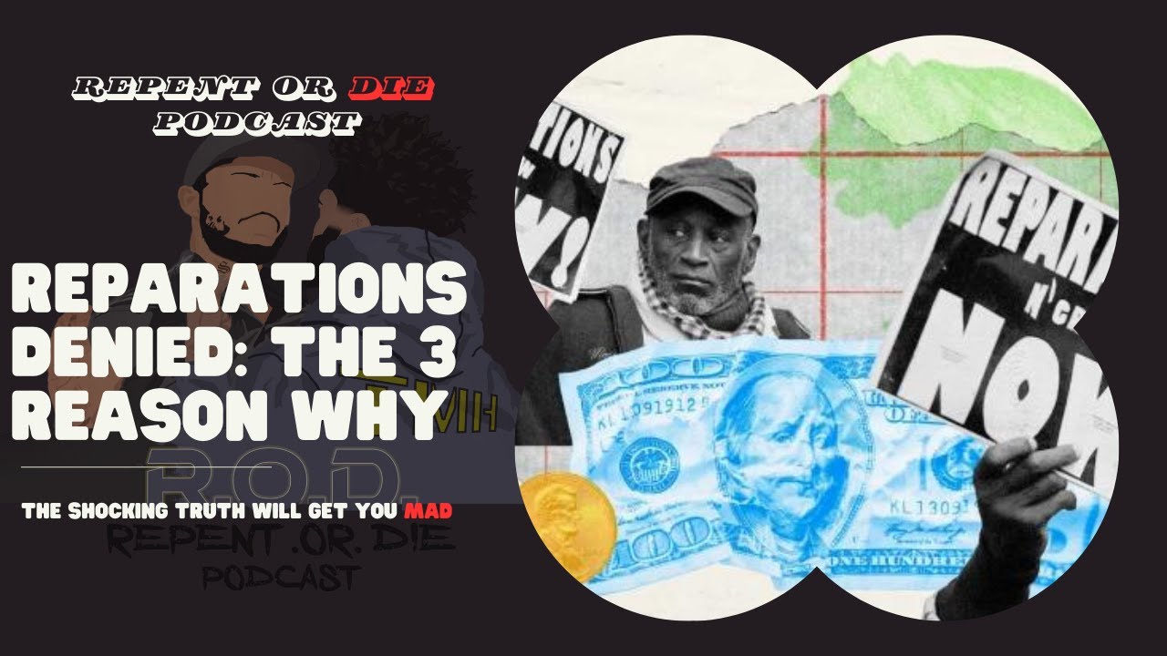Reparations Denied: 3 Reason Why Blacks Won't Get No Money - YouTube