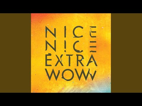 Nice Nice — Big Bounce