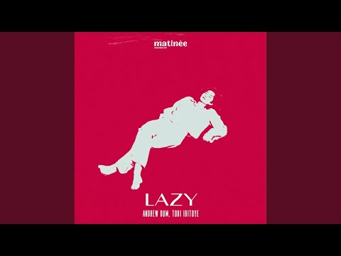 Lazy (Radio Edit)