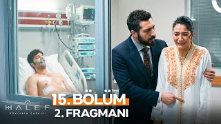 Halef 15. Bölüm 2. Fragman Yeter Artık O Bebek Serhattan Değil Babası Benim