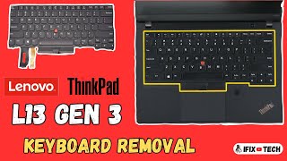 Lenovo ThinkPad L13 Gen 3 KEYBOARD Replacement #lenovo #thinkpad