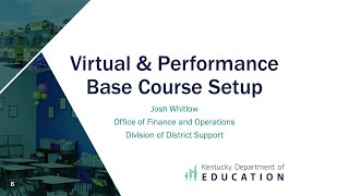 Virtual/Performance-Based Course Setup - Josh Whitlow