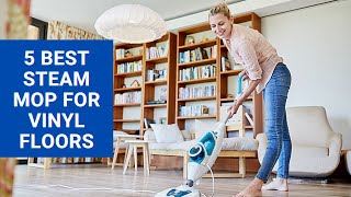 best steam mop for lvp flooring