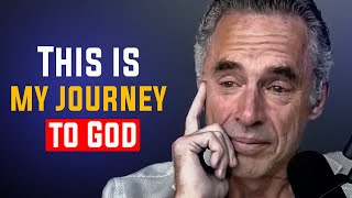 The Journey To God Jordon Peterson Cries When He Talks About His Faith