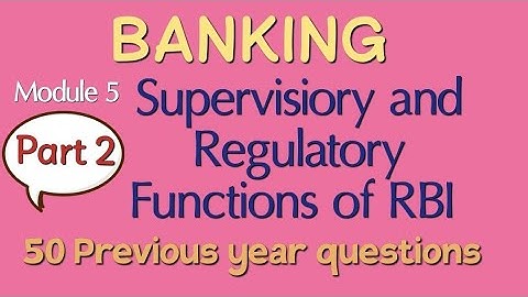 CSEB junior clerk - Banking Supervisory & regulatory functions of RBI Previous year questions Part 2