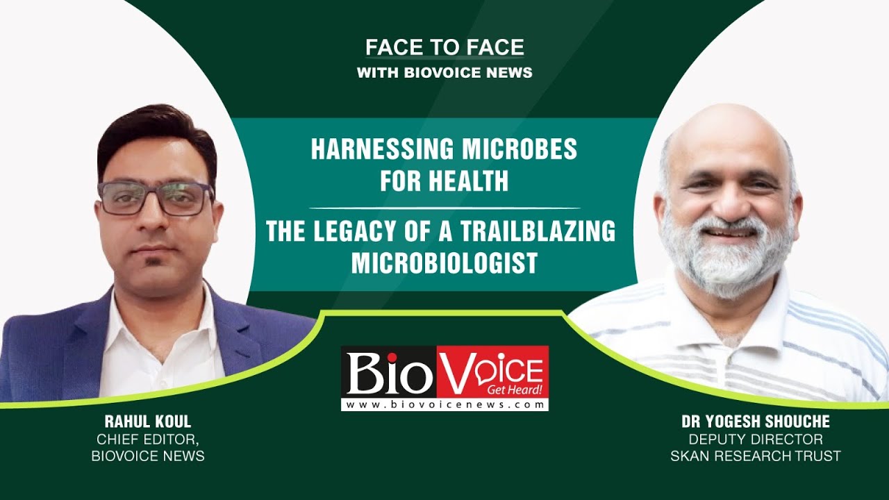 Face to Face with BioVoice News: Dr Yogesh Shouche, Deputy Director, SKAN Research Trust