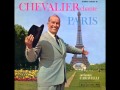 Maurice Chevalier - Paris sera toujours Paris