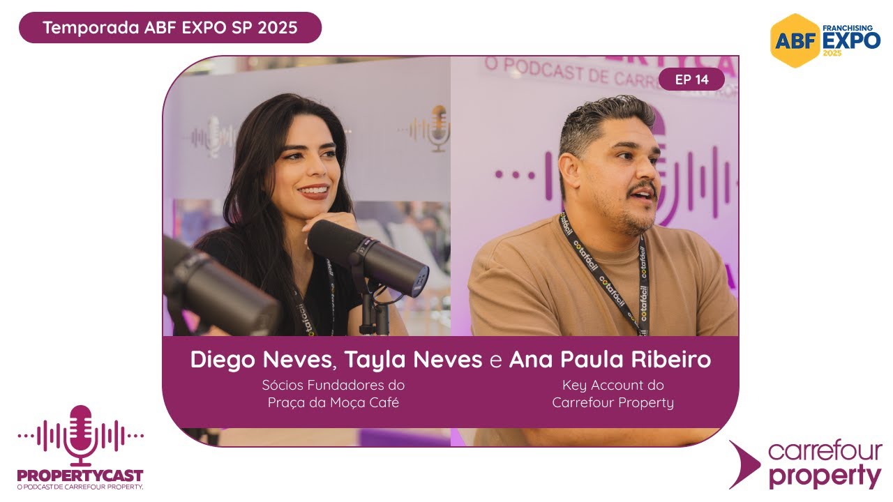 O crescimento do Praça da Moça Café com o Carrefour Property | Diego e Tayla Neves