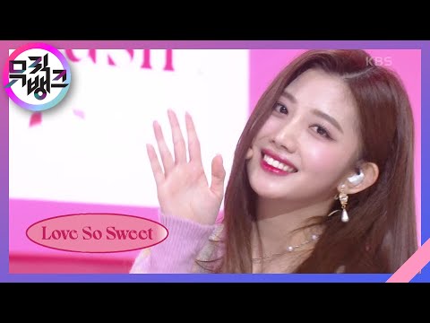 Love So Sweet - 체리블렛(Cherry Bullet) [뮤직뱅크/Music Bank] | KBS 210122 방송