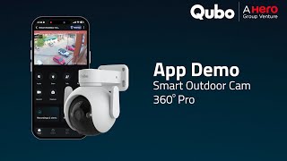 Qubo Smart Outdoor Cam 360 Pro | App Demo | Trust of Hero Group screenshot 2